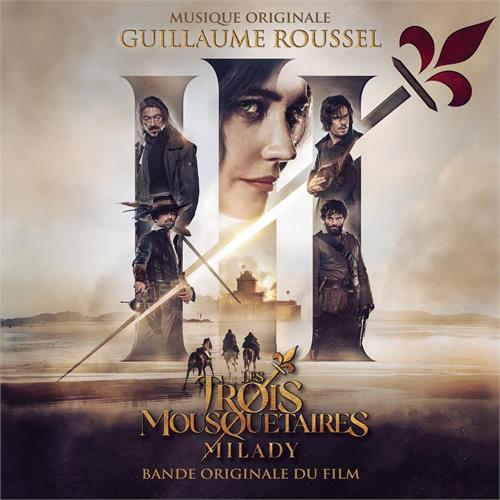 Guillaume Roussel/Soundtrack Les Trois Mousquetaires: Milady (CD)