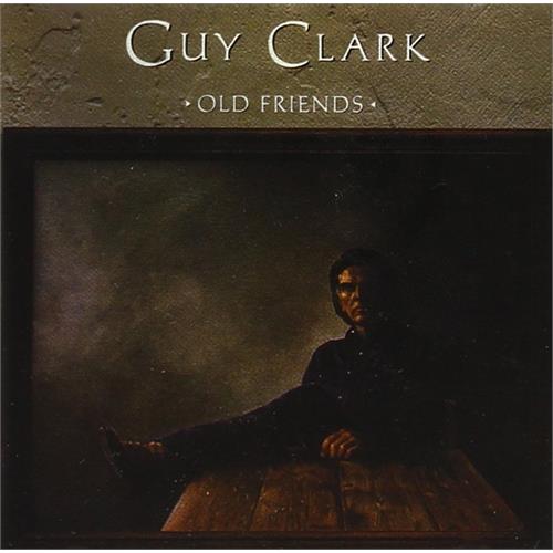 Guy Clark Old Friends (CD)