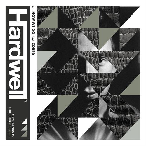 Hardwell Vol 1 - How We Do/Cobra (7")