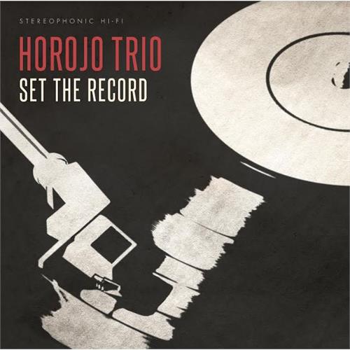 Horojo Trio Set The Record (LP)