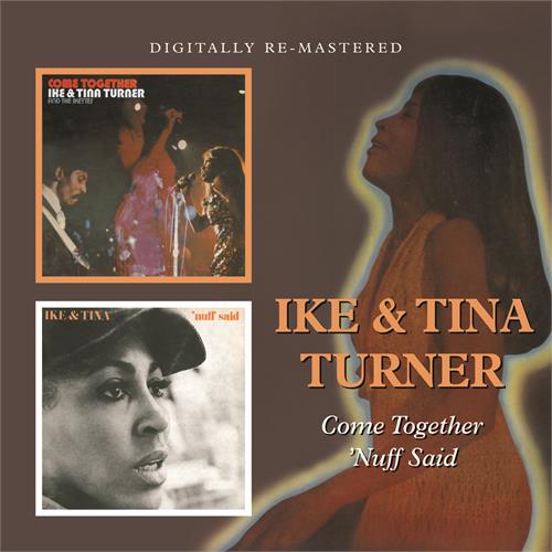 Ike & Tina Turner Come Together/'Nuff Said (CD)