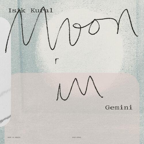 Isik Kural Moon In Gemini (LP) 