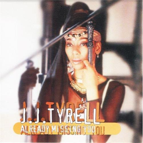 J.J. Tyrell Already Missing You (CD)