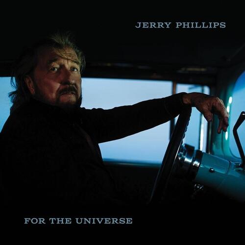 Jerry Phillips For The Universe (CD) 