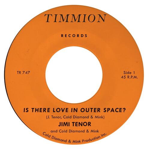 Jimi Tenor & Cold Diamond & Mink Is There Love In Outer Space? (7") 