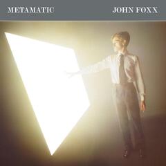 John Foxx Metamatic (LP)