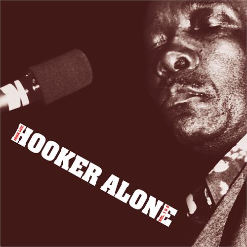 John Lee Hooker Alone (2CD)