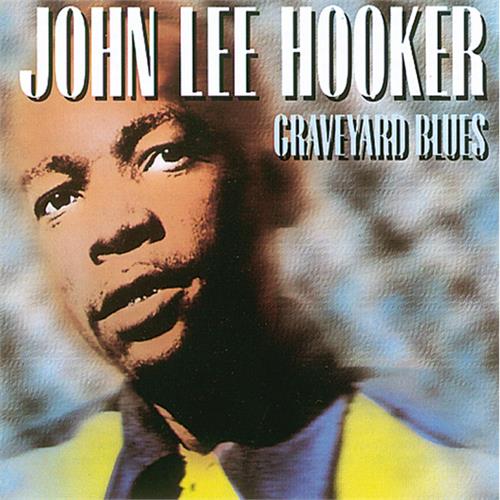 John Lee Hooker Graveyard Blues (CD)
