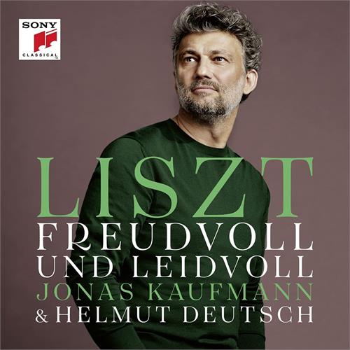 Jonas Kaufmann Liszt: Freudvoll Und Leidvoll (CD)