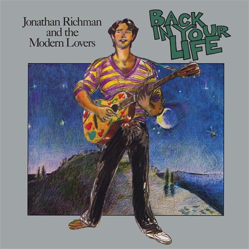 Jonathan Richman & The Modern Lovers Back In Your Life (LP)