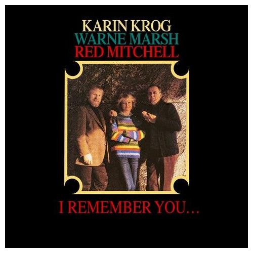 Karin Krog I Remember You (CD)