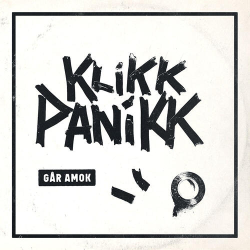 Klikk Panikk Går Amok (LP)