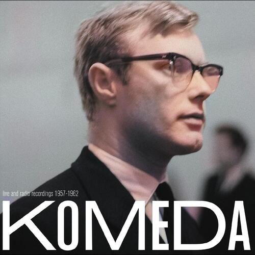 Krzysztof Komeda Live and Radio Recordings 1957-1962 (LP) 