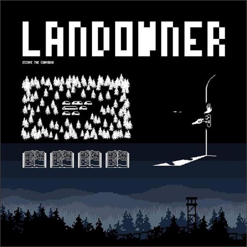 Landowner Escape The Compound (LP)