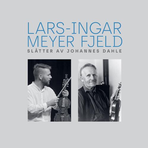 Lars-Ingar Meyer Fjeld Slåtter Av Johannes Dahle (LP) 