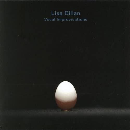 Lisa Dillan Vocal Improvisations (CD) 