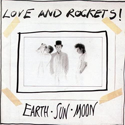 Love And Rockets Earth - Sun - Moon (LP)