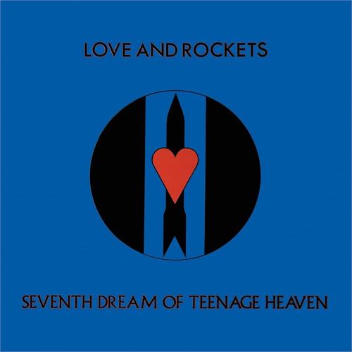 Love And Rockets Seventh Dream Of Teenage Heaven (LP)