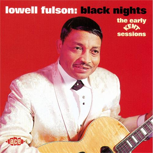 Lowell Fulson Black Nights: The Early Kent… (CD) 