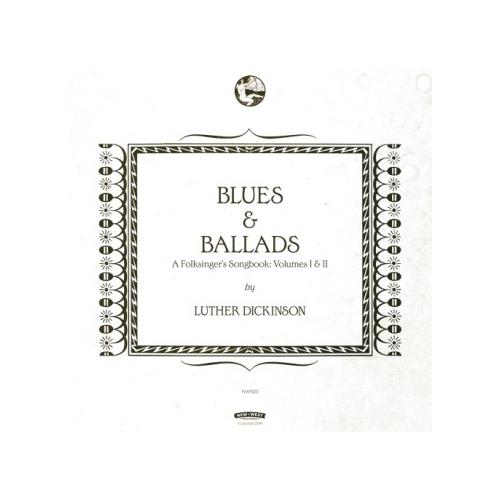 Luther Dickinson Blues & Ballads: A Folksinger's… (CD) 