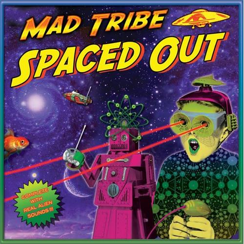 Mad Tribe Spaced Out (2LP) 