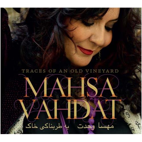 Mahsa Vahdat Traces Of An Old Vineyard (CD) 