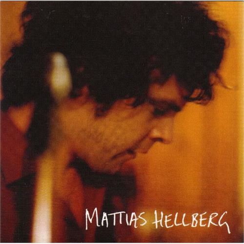 Mattias Hellberg Mattias Hellberg (CD)