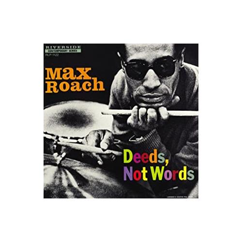 Max Roach Deeds Not Words (LP)