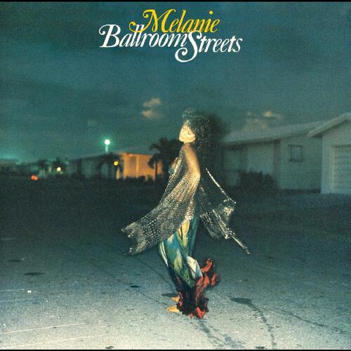 Melanie Ballroom Streets - LTD (2LP) 