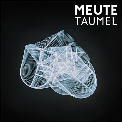 Meute Taumel (2CD) 