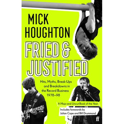 Mick Houghton Fried & Justified (BOK) 