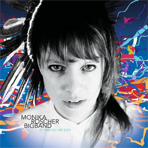 Monika Roscher Bigband Of Monsters And Birds (CD)