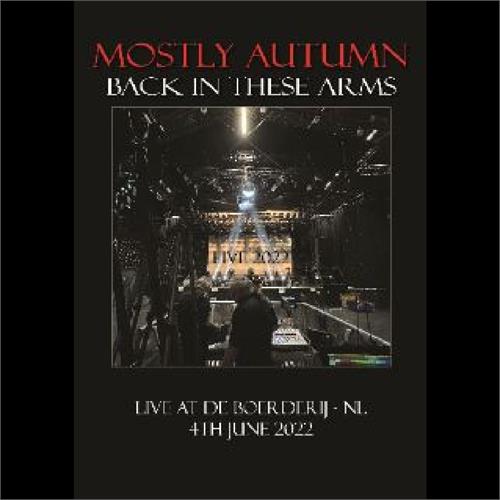 Mostly Autumn Back In These Arms (Live 2022) (2DVD)