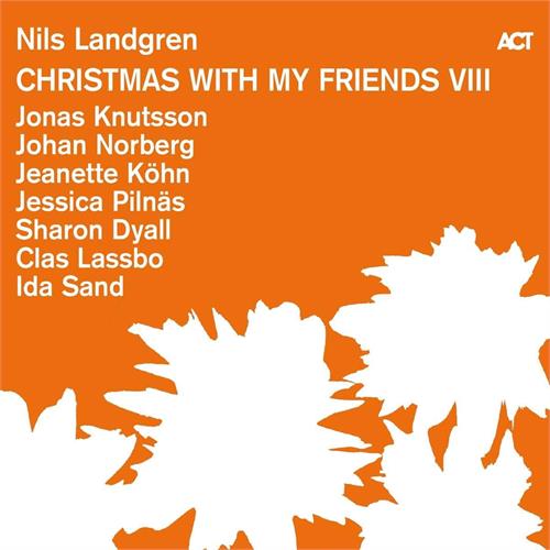 Nils Landgren Christmas With My Friends VIII (CD) 