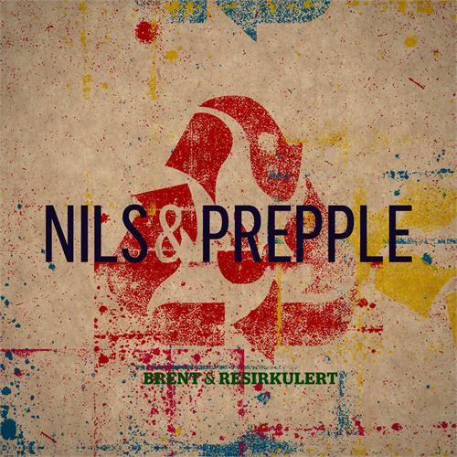 Nils & Prepple Brent & Resirkulert (CD) 