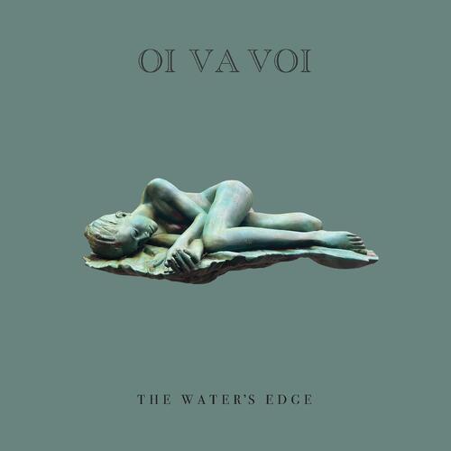 Oi Va Voi The Water's Edge (CD) 