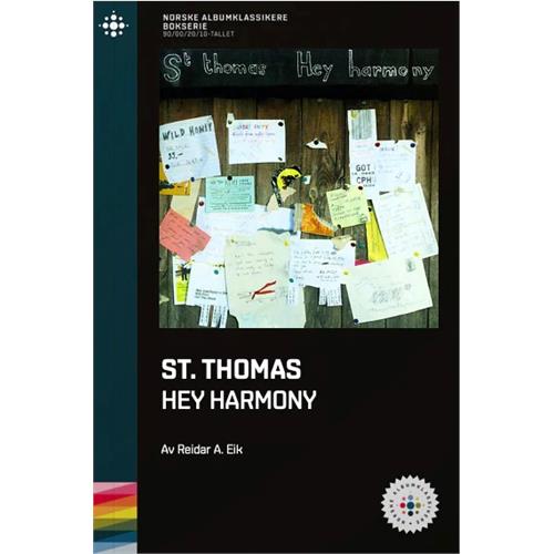 Reidar A. Eik St. Thomas - Hey Harmony (BOK)