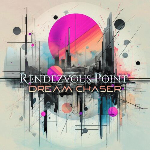 Rendezvous Point Dream Chaser (CD)