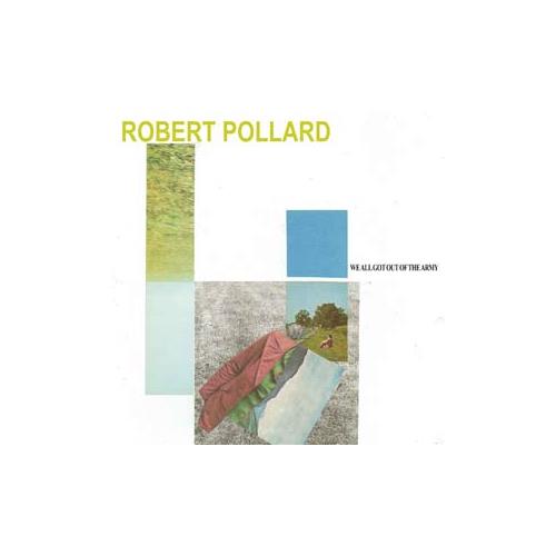 Robert Pollard We All Got Out Of The Army (CD)