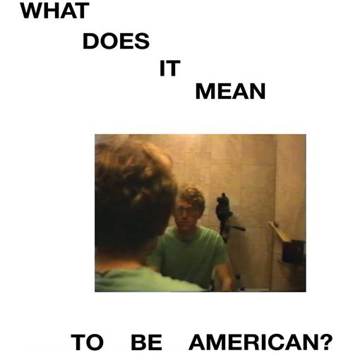 Robert Stillman What Does It Mean To Be American? (LP) 