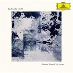Roger Eno The Skies, They Shift Like Chords… (LP)