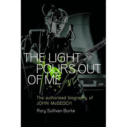 Rory Sullivan-Burke The Light Pours Out Of Me (BOK) 