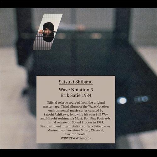 Satsuki Shibano Wave Notation 3: Erik Satie 1984 (CD) 