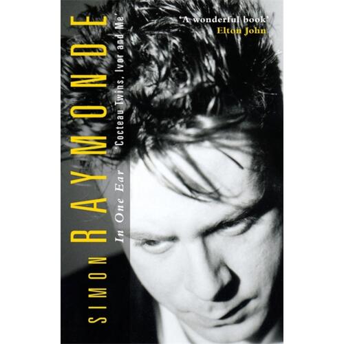 Simon Raymonde In One Ear (BOK) 