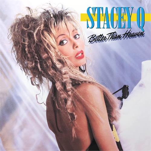 Stacey Q Better Than Heaven - Expanded… (2CD)