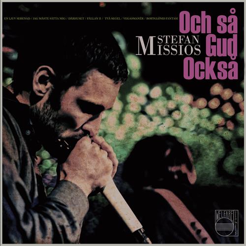 Stefan Missios Och Så Gud Också (LP)
