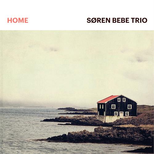 Søren Bebe Trio Home (LP) 