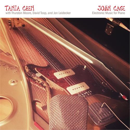 Tania Chen With Thurston Moore… John Cage: Electronic Music For… (CD)
