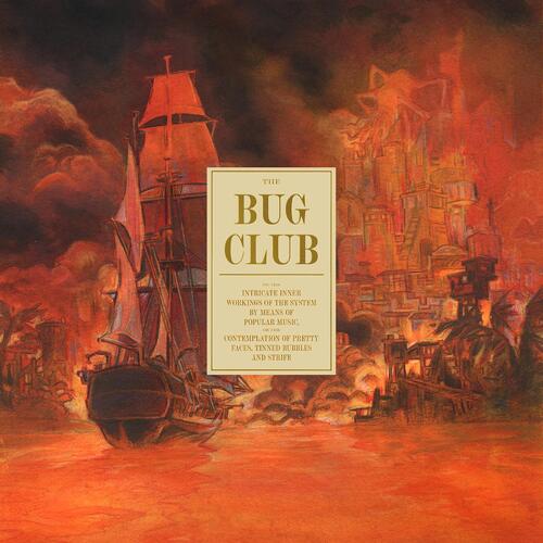 The Bug Club On The Intricate Inner Workings Of… (CD) 