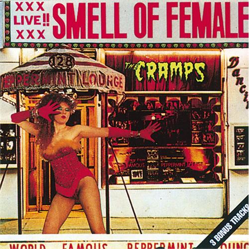 The Cramps Smell Of Female (CD)